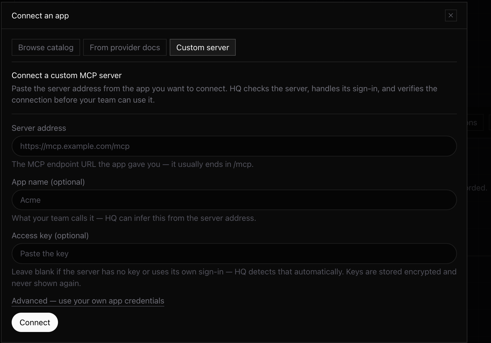 HQ connecting a custom MCP server for team-wide reuse.